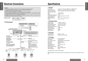 Page 15❐General
Power supply: 12 V DC (11 V–16 V), test voltage 14.4 V, negative ground
Current consumption: Less than 2.2 A (CD play mode; 0.5 W×4 channels)
Maximum power output: 45 W×4 channels at 1 kHz, volume control maximum
Tone adjustment range:
Bass: ±12 dB at 100 Hz
Treble: ±12 dB at 10 kHz
Suitable speaker impedance: 4–8 Ω
Preamp output voltage: 2.5 V (CD play mode; 1 kHz, 0 dB)
Output impedance: 200 Ω
Dimensions (W
×H×D): 7×115/16×57/8 (178×50×155 mm)
Weight: 3 lbs. 1 oz (1.4 kg)
❐FM Stereo Radio...