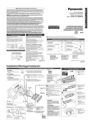 Page 3CQ-C1304U Installation Instructions (1)YFM294C071CA
VOL
SRC/PWR1
2
3
456
CQ-C1304UTUNE/TRACKFOLDER
SCROLLRANDOMSCANREPEATPUSHSELSQ
56TUNE/TRACKFOLDER
SCANREPEAT 