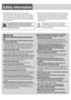 Page 2Safety Information
 Read the operating instructions for the unit and all other 
components of your car audio system carefully before using the 
system. They contain instructions about how to use the system in 
a safe and effective manner. Panasonic assumes no responsibility 
for any problems resulting from failure to observe the instructions 
given in this manual. 
Warning
This pictograph intends to alert you to the presence 
of important operating instructions and installation 
instructions. Failure to...