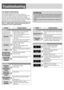 Page 18If You Suspect Something Wrong
Check and take steps as described below.
If the described suggestions do not solve the problem, it is 
recommended to take the unit to your nearest authorized Panasonic 
Servicenter. The product should be serviced only by quali ed 
personnel. Please refer the checking and the repair to professionals. 
Panasonic shall not be liable for any accidents arising out of neglect of 
checking the unit or your own repair after your checking.
Never take measures especially those other...