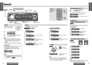 Page 622
CQ-C3400/3300/3200/3100U
CQ-C3400/3300/3200/3100U
23
VolumeNote: 
≥ The volume level can be set independently for 
each source. (For radio, one volume setting for 
AM, one volume setting for all FMs)Setting range: 0 to 40 
(default: 18)
[VOL "]: Up
[VOL #]: Down
DownUp
Point the remote control unit 
at the remote control signal 
sensor.
General
Source
E
N
G
L
I
S
H
4
E
N
G
L
I
S
H
3
Mute/AttenuationON: Press [MUTE]. (          lights.)
OFF: Press [MUTE] again.
You can select mute or attenuation....