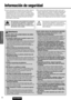 Page 262
1
E
S
P
A
Ñ
O
L
CQ-C3304U
Información de seguridad
Advertencia
Cuando utilice esta unidad observe las adver-
tencias siguientes.
❑El conductor no deberá mirar la pantalla ni operar el sis-
tema mientras esté conduciendo.
Si el conductor mira la pantalla u opera el sistema puede distraerse al
no mirar hacia delante del vehículo, lo que puede ser causa de acci-
dentes. Pare siempre el vehículo en un lugar que sea seguro y
emplee el freno de estacionamiento antes de mirar la pantalla o de
operar el...