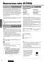 Page 1676
15
E
S
P
A
Ñ
O
L
CQ-C3304U
Observaciones sobre MP3/WMA
¿Qué es MP3/WMA?
MP3* (MPEG Audio Layer-3) y WMA (Windows Media™ Audio)
son formatos de compresión de audio digital. El primero fue
desarrollado por MPEG (Motion Picture Experts Group), y WMA
fue desarrollado por Microsoft Corporation. Empleando estos
formatos de compresión, podrá grabar el contenido de unos 10
discos CD musicales en un solo disco CD (este número se refiere
a los datos grabados en un disco CD-R o CD-RW de 650 MB a
una velocidad en...