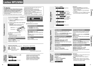 Page 24CQ-C3405U/C3305U
46
CQ-C3405U/C3305U
47
Français
Accès directUn  chier dans le dossier courant peut-être sélectionné 
directement.
Exemple:  chier 101 Appuyez sur [#] (NUMBER).2 Appuyez sur [1] [0].3 Appuyez sur [SET].
Modes aléatoire, balayage, répétition
(RANDOM, SCAN, REPEAT)
Fonctions disponibles 
seulement sur la 
télécommande
Lecteur MP3/WMA
Lecteur MP3/WMA
4 
Sélectionnez une fonction.Sélection de dossiers[] (FOLDER): Dossier suivant
[] (FOLDER): Dossier précédentSélection de  chiers[] (TRACK):...