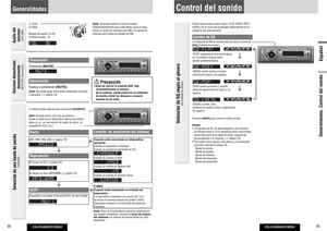 Page 35CQ-C3405U/C3305U
68
CQ-C3405U/C3305U
69
EspañolGeneralidades, Control del sonido
Selección de SQ según el género 
SQ (Calidad de sonido) 
Puede seleccionarse entre 4 tipos (FLAT, ROCK, POP y 
VOCAL) de la curva del ecualizador dependiendo de la 
categoría que esté sonando. Cambio de SQ La categoría de SQ se cambia cada vez que se presiona 
[SQ] (Calidad de sonido).  (FLAT) respuesta de frecuencia plana: 
no se enfatiza ninguna parte.
(ajuste predeterminado)(ROCK) sonido fuerte y movido:  
potencia los...