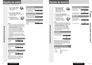 Page 40CQ-C3405U/C3305U
78
CQ-C3405U/C3305U
79
Español
Ajustes de función
Ajustes de audio, Ajustes de función
1
 Mantenga presionado 
[VOL] (PUSH SEL: 
Selección) durante al 
memos 2 segundos para 
abrir el menú.
2
 Presione [VOL] (PUSH SEL: 
Selección) para seleccionar el modo 
que desee ajustar. 3
 Gire [VOL] hacia la 
izquierda o la derecha 
para ajustar el volumen.
Notas: 
 El orden y los contenidos de los ajustes pueden variar 
en función de las condiciones de los dispositivos que 
se conecten. Para...