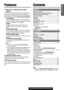 Page 77
6
E
N
G
L
I
S
H
CQ-C3433U/C3403U/C3333U/C3303U
FeaturesContents
■Wide array of components for system
upgrade
Various optional components allow users to obtain avail-
ability of wide range of system upgrade. Upgrading the
system delivers relaxed AV space in a car. For further infor-
mation, refer to the separate 
System Upgrade Guidebook.
●CD changer
The optional adapter (Conversion Cable for DVD/CD
Changer: CA-CC30U) allows you to connect the optional
Panasonic CD changer unit (CX-DP880). 
●iPod®
The...