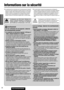 Page 3838
1
F
R
A
N
Ç
A
I
S
CQ-C5403U/C5303U
Informations sur la sécurité
Avertissement
Lors de l’utilisation de cet appareil, observer
les avertissements suivants.
❑
Le conducteur ne doit jamais regarder l’affichage ni
régler l’appareil pendant qu’il conduit.
Le fait de regarder l’affichage ou de régler l’appareil empêche
le conducteur de regarder devant lui et peut être à l’origine
d’un accident. Toujours arrêter le véhicule dans un endroit
sûr et mettre le frein à main avant de regarder l’affichage ou
de...