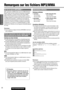 Page 5656
19
F
R
A
N
Ç
A
I
S
CQ-C5403U/C5303U
Remarques sur les fichiers MP3/WMA
Qu’est-ce que le MP3/WMA ?
MP3, (abréviation de MPEG Audio Layer-3) et WMA (Windows
Media™ Audio) sont des formats de compression de données
audio numériques. Le premier format a été créé par MPEG
(Motion Picture Experts Group ou Groupe d’experts commun
d’images animées) et le second format a été mis au point par la
firme Microsoft Corporation. L’utilisation de ces formats de
compression permet d’enregistrer le contenu de 10 CD...