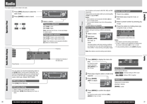 Page 11CQ-C8401U/C8301U/C7401U/C7301U
RadioEnglish21 20
RadioThis chapter explains how to listen to the radio.
CQ-C8401U/C8301U/C7401U/C7301U
Up to 6 stations can be preset in AM, FM1, FM2, and FM3
respectively.Preset stations can be simply called up by pressing [}]
(P·SET) or [{] (P·SET).
Notes:
¡Direct selection can be executed with [1]to [6] but-
tons on remote control.
¡You can switch between 6 and 18 for FM presetting
stations.
¡Preset stations are changeable.Auto Preset Memory (APM)Stations with good...