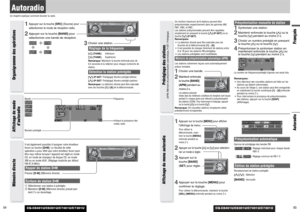 Page 33CQ-C8401U/C8301U/C7401U/C7301U
AutoradioFrançais65 64
Autoradio Ce chapitre explique comment écouter la radio.
CQ-C8401U/C8301U/C7401U/C7301U
Un nombre maximum de 6 stations peuvent être
présyntonisées respectivement dans les gammes AM,
FM1, FM2, et FM3.
Les stations présyntonisées peuvent être rappelées
simplement en pressant la touche [}](P·SET)ou la
touche [{] (P·SET).
Remarques:
¡La sélection directe peut être exécutée avec les 
touches de la télécommande [1]~ [6].
¡Il est possible de changer...