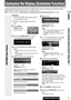 Page 31CQ-C8413U/C8313U31
English
Display Setting, Customize the Display (Customize Function) 
Customize the Display (Customize Function)
You can edit the moving images and still images that are initially stored in the unit. You also can use the data that is downloaded from
the Panasonic Web site and the data that is stored with a digital camera or other devices and processed with exclusive software,
IMAGE STUDIO. See “Notes on Customize function” (apage 32) as well.
Note:Visit Panasonic Web site...