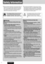 Page 22
Safety Information
CQ-C8803U
Warning
Observe the following warnings when using
this unit.
❑
The driver should neither watch the display nor
operate the system while driving.
Watching the display or operating the system will distract
the driver from looking ahead of the vehicle and can cause
accidents. Always stop the vehicle in a safe location and use
the parking brake before watching the display or operating
the system.
❑
Use the proper power supply.
This product is designed for operation with a...