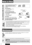 Page 40CQ-C8803U40
Notes on Discs
How to hold the disc
¡Do not touch the underside of the disc.
¡Do not scratch on the disc.
¡Do not bend the disc.
¡When not in use, keep disc in the case.
Do not use irregularly shaped discs.
Do not leave discs in the following places:
¡In direct sunlight
¡Near car heaters
¡Dirty, dusty and damp areas
¡On seats and dashboards
Disc cleaning
Use a dry, soft cloth to wipe from the center outward.
Do not attach any seals or labels to your discs.
Do not write on the disc label with...