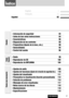 Page 8787CQ-C8803U
Índice
¡Información de seguridad 82
¡Antes de leer estas instrucciones 84
¡Características 86
¡Disposición de los controles 88
¡Preparativos (Ajuste de la hora, etc.) 90
¡Generalidades 92
¡Control del sonido 96
¡Radio 99
¡Reproductor de CD 102
¡Reproductor de MP3/WMA 104
¡Ajustes de audio 108
¡Ajustes de funciones(Ajuste de la función de seguridad etc.)110
¡Ajustes del visualizador 111
¡Personalice la visualización (función personalizada) 112
¡Solución de problemas 114
¡Mensajes de error...