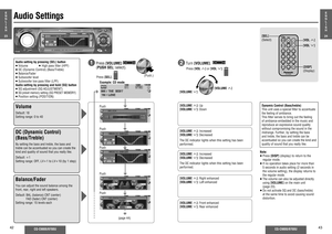 Page 1642
CQ-C9800/9700U
CQ-C9800/9700U
43
(page 44)
Audio Settings
[VOLUME "]: Up
[VOLUME #]: Down
Note:
≥ Press [DISP] (display) to return to the 
regular mode.
≥ If no operation takes place for more than 
5 seconds in audio setting (2 seconds in 
the volume setting), the display returns to 
the regular mode.
≥ The volume can also be adjusted directly 
using [VOLUME] on the main unit 
(page 23). 
≥ Do not activate SQ and DC (bass/treble) 
at the same time to avoid causing sound 
distortion.
1
  Press...