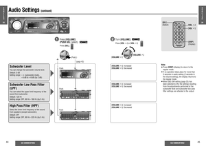 Page 1744
CQ-C9800/9700U
CQ-C9800/9700U
45
Audio Settings 
(continued)
Note:
≥ Press [DISP] (display) to return to the 
regular mode.
≥ If no operation takes place for more than 
5 seconds in audio setting (2 seconds in 
the volume setting), the display returns to 
the regular mode.
≥ When SBC-SW setting (page 23) has 
been selected to ON, the settings resulting 
from the adjustments performed at the 
subwoofer level and subwoofer low pass 
ﬁ lter settings are reﬂ ected in the output.
Subwoofer LevelYou can...