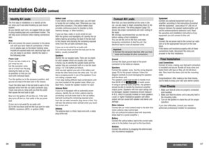 Page 2866
CQ-C9800/9700U
CQ-C9800/9700U
67
Equipment
Connect any optional equipment such as an 
ampliﬁ er, according to the instructions furnished 
with the equipment. Leave about 12q (30 cm) of 
distance between the speaker leads/ampliﬁ er unit 
and the antenna/antenna extension cord. Read 
the operating and installation instructions of any 
equipment you will connect to this unit.
Power 
Connect the red power lead to the correct car radio 
wire or to the appropriate fuse port on the fuse 
block.
If the stereo...