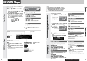 Page 14CQ-C9901U/C9801U/C9701U
27English
26
MP3/WMA Player
CQ-C9901U/C9801U/C9701U
Notes:
¡Refer to the section on “Notes on MP3/WMA” (apage 28) 
¡This unit does not support a MIX mode CD (a CD containing
both CD-DA and MP3/WMA data). In case of using such a
CD, problems may occur such as anacoustic playback.
Operation Flow
When a disc is already loaded, press [SRC](Source) to
select the CD mode.1
Press [] (OPEN)to open the face
plate.When a disc is already loaded ( lights), the disc
will automatically be...