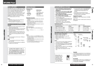 Page 15CQ-C9901U/C9801U/C9701U
29English
28
MP3/WMA Player
CQ-C9901U/C9801U/C9701U
What is MP3/WMA?MP3 (MPEG Audio Layer-3) and WMA (Windows Media
TM
Audio) are the compression formats of digital audio. The
former is developed by MPEG (Motion Picture Experts
Group), and the latter is developed by Microsoft
Corporation. Using these compression formats, you can
record the contents of about 10 music CDs on a single
CD media (This figures refer to data recorded on a
650MB CD-R or CD-RW at a fixed bit rate of 128...