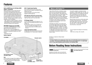 Page 34
CQ-CB9900U
CQ-CB9900U
5
FeaturesBuilt-in AM/FM tuner for HD Radio (IBOC 
system*) broadcastsDigital broadcasts can now be heard along with 
conventional analog broadcasts thanks to the 
incorporation of the IBOC system that adds digital 
signals to the existing analog radio signals.  As a 
result, during digital reception AM broadcasts take 
on a sound quality comparable to FM broadcasts, 
and FM broadcasts have a sound quality on a par 
with CDs.  The station names, call signs, artists and 
song...