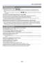 Page 95- 95 -
Q&A  Troubleshooting
Playback (Continued)
Blackened red areas in recorded pictures. 
●When digital red-eye correction (, ) is operating, if a subject is recorded that has skin-
colored areas with red areas inside, the digital red-eye correction func\
tion may blacken the red 
areas.
  →  We recommend setting the Flash Mode to 
,  or , or [Red-Eye Removal] to [OFF] before 
recording.
The sound of recorded motion pictures is not audible. 
●Be sure not to block the microphone with your fingers when...