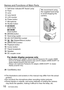 Page 1010   VQT4G38 (ENG)
Names and Functions of Main Parts
1Self-timer indicator/AF Assist Lamp
2 Flash
3 Lens
4 Lens barrel
5 LCD monitor
6 Power button
7 Microphone
8 Shutter button
9
DMC-FH6Zoom leverDMC-S2Zoom button
10 [MODE] button
11 Hand strap eyelet
12 [AV OUT/DIGITAL] socket
13 [
 / ] (Delete/Return) button
14 [MENU/SET] button
15 Playback button
16 Cursor button
17 Tripod receptacle
18 Speaker
19 DC coupler cover
For dealer display purpose only • When using an AC adaptor, ensure that the Panasonic...