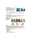 Page 48Advanced (Recording pictures)
- 48 -
∫Recording guideline
When you align the subject on the horizontal 
and vertical guidelines or the cross point of 
these lines, you can take pictures with 
well-designed composition by viewing the size, 
the slope and the balance of the subject.
∫ About the Histogram
A histogram is a graph that displays brightness along the horizontal axis (black to white) 
and the number of pixels at each brightness level on the vertical axis.
It allows you to easily check a picture’s...