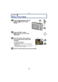 Page 30Basic
- 30 -
[Rec] Mode: n
Motion Picture Mode
Slide the [Rec]/[Playback] selector 
switch to [!], and then press 
[MODE].
Press  3/4/2/ 1 to select 
[Motion Picture], and then press 
[MENU/SET].
Press the shutter button halfway to 
focus and then press it fully to start 
recording.
A Available recording time
B Elapsed recording time
• After pressing the shutter button fully, release it 
straight away.
• The focus and zoom are fixed to the setting when  recording starts (the first frame).
Press the...