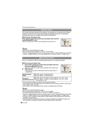 Page 52VQT1M9752
Advanced (Recording pictures)
This mode minimizes the jitter of the subjects, and enables you to take pictures of these 
subjects in dimly lit rooms. (Select this for high-sensitivity processing. The sensitivity 
automatically switches to between [ISO1600] and [ISO6400].)
∫Picture size and aspect ratio
Press 3/4 to select the picture size and aspect ratio and then 
press [MENU/SET] to set.

3M (4:3), 2.5M (3:2) or 2M (16:9) is selected as the picture size.
Note
[QUALITY] is automatically fixed...