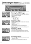 Page 145500UFEW
l
k
13
/BAL/FADER
CD Changer Basics (Only for CQ-5500U)
Starting the CD Changer
Once the CD changer has been connected, press [MODE]to
change to the CD changer mode. When a disc magazine is
inserted, CD play starts automatically.
Selecting a Disc
Press [1](iDISC) or [2](DISC j) to select a disc in descending
or ascending order.
Then, the selected disc will start to play from the first track.
Note:The number of discs you can load the CD changer with is
specific to each model.
Selecting a Track...