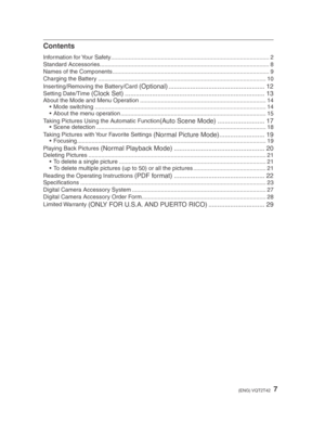 Page 77(ENG) VQT2T42
Contents
Information for Your Safety ........................................................................\
.......................... 2
Standard Accessories........................................................................\
................................. 8
Names of the Components ........................................................................\
......................... 9
Charging the Battery ........................................................................\...