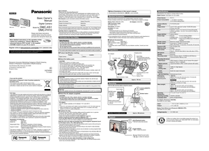 Page 1[ENGLISH]
Basic Owner’s
Manual
Digital Camera
Model No. 
DMC-XS1
DMC-FH10
Please read these instructions 
carefully before using this product, 
and save this manual for future use.
Register online at www.panasonic.com/register
 (U.S. customers only)
More detailed instructions on the operation of this 
camera are contained in “Owner’s Manual for 
advanced features (PDF format)” in the supplied 
CD-ROM. Install it on your PC to read it.DMC-XS1 DMC-FH10For USA and Puerto Rico assistance, please call:...