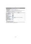 Page 34Basic
- 34 -
• Only the following functions can be set in this mode.[REC] Mode menu
– [PICTURE SIZE]
¢ (P78) /[BURST]  (P85)/[COLOR MODE]¢ (P86)
¢ The settings which can be selected are different from when other [REC] Modes are used.
[SETUP] menu
– [CLOCK SET]/[WORLD TIME]/[BEEP]/[LANGUAGE]/[STABILIZER DEMO.]
• The settings of the following items are fixed.
• The following functions cannot be used.
– [EXPOSURE]/[DIGITAL ZOOM]
• The other items on the [SETUP] menu can be set in a mode such as the Normal...