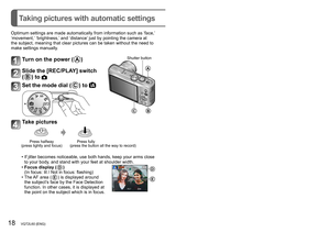 Page 1818   VQT2L60 (ENG) (ENG) VQT2L60   19
Taking pictures with automatic settings[INTELLIGENT AUTO] Mode
Recording Mode: 
 ■Automatic Scene Detection
Camera identifies scene when pointed at subject, and makes optimum 
settings automatically. The type of scene detected is indicated by a blue 
icon for two seconds.
Recognizes people [i PORTRAIT] Recognizes babies [i BABY] (When babies (under 3 years) that are 
registered with the Face Recognition function are recognized)
Recognizes landscapes [i...