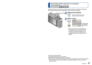 Page 4746   VQT3H43VQT3H43   47
Corrects exposure to obtain optimum exposure (for example, if there is \
difference 
between bringhtness of object and background).
 
●Depending on the brightness, this may not be possible in some cases. 
●After exposure adjustment, the adjustment value ( for example) is displayed. 
●The Exposure Compensation value you set is retained even after the camer\
a is turned 
off.
 
●Exposure Compensation cannot be used with the [Starry Sky] Scene Mode.
Display [Exposure]
Select a...