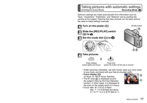 Page 1716   VQT3H25 (ENG) (ENG) VQT3H25   17
Selecting the Recording ModeTaking pictures with automatic settings
[Intelligent Auto] ModeRecording Mode: 
Turn on the power ()
Slide the [REC/PLAY] switch  
(
) to 
Switching the mode by rotating 
the mode dial (
)
[Intelligent Auto] ModeTake pictures with automatic settings.
[Program AE] ModeThe subjects are recorded using your own settings.
[Aperture-Priority] ModeThe shutter speed is automatically determined by the aperture value you 
set.
[Shutter-Priority]...