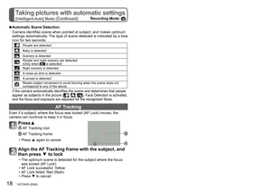 Page 1818   VQT3H25 (ENG) (ENG) VQT3H25   19
Taking pictures with automatic settings
[Intelligent Auto] Mode (Continued)Recording Mode: 
Taking motion pictures [Motion Picture] Mode
Recording Mode: 
 ■Automatic Scene Detection
Camera identifies scene when pointed at subject, and makes optimum 
settings automatically. The type of scene detected is indicated by a blue 
icon for two seconds.
People are detected
Baby is detected
Scenery is detectedPeople and night scenery are detected
(Only when  is selected)Night...