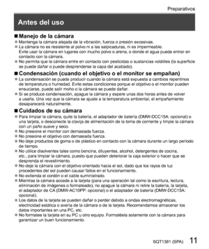 Page 1111SQT1381 (SPA)
  Preparativos
 
Antes del uso
  ■ 
Manejo de la cámara  ● 
