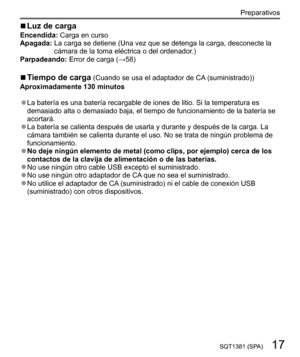 Page 1717SQT1381 (SPA)
Preparativos
  ■ 
Luz de carga 
Encendida: Carga en curso
  Apagada:  

