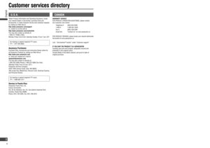 Page 8U.S.A.
PANASONIC CONSUMER ELECTRONICS COMPANY, 
DIVISION OF PANASONIC CORPORATION OF NORTH AMERICA
One Panasonic Way, Secaucus, New Jersey 07094
PANASONIC SALES COMPANY,
DIVISION OF PANASONIC PUERTO RICO, INC.
Ave. 65 de infanteria, Km. 9.5, San Gabriel Industrial Park
Carolina, Puerto Rico 00985
PANASONIC AUTO PRODUCTS
LIMITED WARRANTY
LIMITED WARRANTY COVERAGE
If your product does not work properly because of defects in materials 
and workmanship. 
Panasonic Consumer Electronics Company or Panasonic...