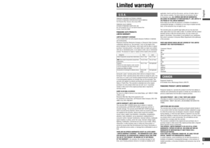 Page 9U.S.A.
PANASONIC CONSUMER ELECTRONICS COMPANY, 
DIVISION OF PANASONIC CORPORATION OF NORTH AMERICA
One Panasonic Way, Secaucus, New Jersey 07094
PANASONIC SALES COMPANY,
DIVISION OF PANASONIC PUERTO RICO, INC.
Ave. 65 de infanteria, Km. 9.5, San Gabriel Industrial Park
Carolina, Puerto Rico 00985
PANASONIC AUTO PRODUCTS
LIMITED WARRANTY
LIMITED WARRANTY COVERAGE
If your product does not work properly because of defects in materials 
and workmanship. 
Panasonic Consumer Electronics Company or Panasonic...
