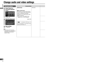 Page 88Surround effectsSettings
 [SRS CS Auto]
 What is SRS CS Auto?
SRS CS Auto is a surround system tailored 
for use in a vehicle, using a Circle Surround 
decoder. It reproduces a sound ﬁ eld 
equivalent to 5.1 ch, without using a center 
speaker or subwoofer.
   SRS CS Auto is only enabled if a rear 
speaker (4 ch, 4.1 ch) is connected.
 default: [Off]Select [On].
[ Focus]
Adjusts so that the sound seems to be coming from ear height.
Actual height at which sound is generated from the speakers
 default:...