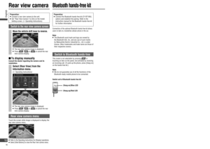Page 16Bluetooth hands-free kit
Preparation:   Connect the Bluetooth hands-free kit (CY-BT100U, 
option) and establish the pairing. Refer to the 
instruction manual for the Bluetooth hands-free kit 
for further information.
Connection of the optional Bluetooth hands-free kit allows 
users to talk on a handsfree cellular phone in the car.
Note:   The Bluetooth word mark and logo are owned by 
the Bluetooth SIG, Inc. and any use of such marks 
by Matsushita Electric Industrial Co., Ltd. is under 
license. Other...