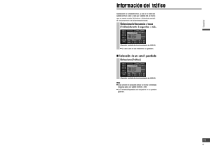 Page 11Control de la radio por satélite XM (continuación)
Selección de una categoría
  Para activar la selección de 
categorías
1Seleccione [Con g.].
   Aparecerá la pantalla Con gurar XM.
2Seleccione [On] en “Categoría”.
   Seleccione [Off] para desactivar la selección de 
categorías.
  Para seleccionar una categoría
Seleccione [] o [].
   La categoría cambia.
Nota:
   No es posible seleccionar una categoría si “Categoría” 
se ha ajustado a [Off].
Memoria de presintonías
El canal que se está recibiendo...