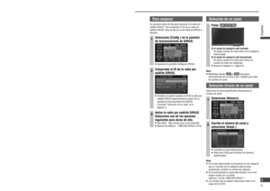 Page 5Control de la radio por satélite SIRIUS
¿Qué es la radio de recepción 
vía satélite SIRIUS?
Más de 120 canales del mejor 
entretenimiento y de música gratuita sin 
anuncios comerciales para su automóvil, su 
hogar, o su o cina.
Sólo SIRIUS tiene más de 65 canales originales de 
música, desde los últimos éxitos al R&B tradicional y a 
las obras maestras de música clásica. Desde auténtica 
música Country a la real Bluegrass, Jazz, alegre música 
latina, Reggae, Rock y mucho más. Y lo mejor de todo 
es que...