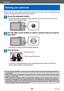 Page 35VQT4P14
Basics
Viewing your pictures
- 35 -
When a card is in the camera, pictures are played back from the card, and without a card, 
pictures are played back from the built-in memory.
Press the playback button
 • By holding down the playback button while the camera is off, you can turn the camera on in Playback Mode.
Use the   cursor button to select a picture that you want to 
play back
 • Hold down to quickly scroll forwards/backwards.
View pictures
Folder/File number
Picture number/Total pictures
 •...