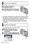 Page 1616   VQT4N96 (SPA)
Para ver sus imágenes
Borrado de imágenes
Presione el botón de 
reproducción (
)
Presione   para seleccionar 
una imagen que va a visualizar
 ●Si mantiene presionado el botón de reproducción cuando la cámara 
está apagada, la cámara se encenderá en el modo de reproducción.
 ●Para reproducir una imagen en movimiento, seleccione una imagen 
con  o  y luego presione  para iniciar la reproducción. ●Para cambiar al modo de grabación, presione de nuevo el botón 
de reproducción o presione el...