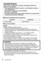 Page 44   VQT4N96 (SPA)
ADVERTENCIA:Para reducir el riesgo de incendios, descargas eléctricas o 
daños en el producto:
 •No exponga esta unidad a la lluvia, a la humedad, al goteo o 
a las salpicaduras.
 •Use sólo los accesorios recomendados. •No retire las cubiertas. •No repare usted mismo esta unidad. Solicite 

las reparaciones 
al personal de servicio calificado.
 ■Marcas de identificación del producto
Producto Ubicación
Cámara digital Parte inferior
 ■Acerca de la batería
AVISO
Batería (Batería de iones...