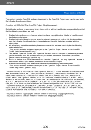 Page 309Others
Usage cautions and notesVQT4T08
- 309 -
This product contains OpenSSL software developed by the OpenSSL Project, and can be used under 
the following licencing conditions.
Copyright (c) 1999-2002 The OpenSSL Project. All rights reserved.
Redistribution and use in source and binary forms, with or without modification, are permitted provided 
that the following conditions are met:
1.
 
     
Redistributions o
 f source code must retain the above copyright notice, this list of conditions and 
the...